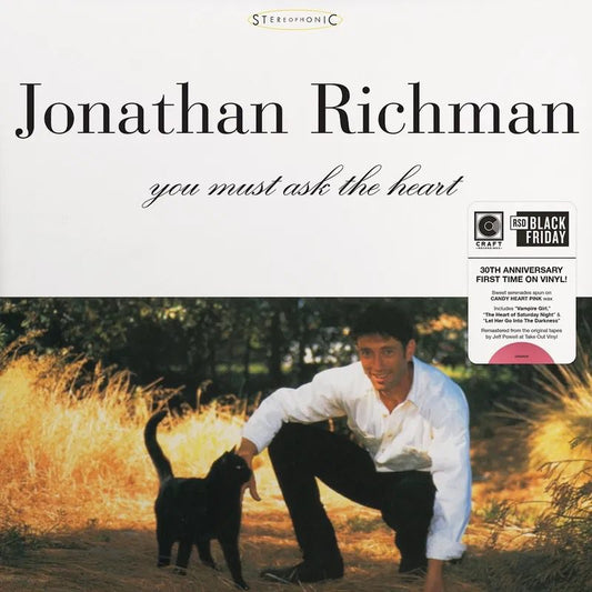 JONATHAN RICHMAN - You Must Ask The Heart BF2025 (Vinyle)