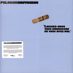 PELOQUIN - SAUVAGEAU - Laissez-Nous Vous Embrasser Où Vous Avez Mal (Vinyle)