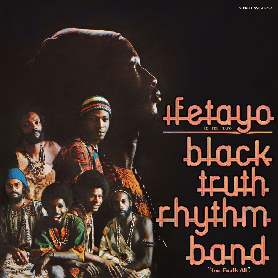 BLACK TRUTH RHYTHM BAND - Ifetayo 