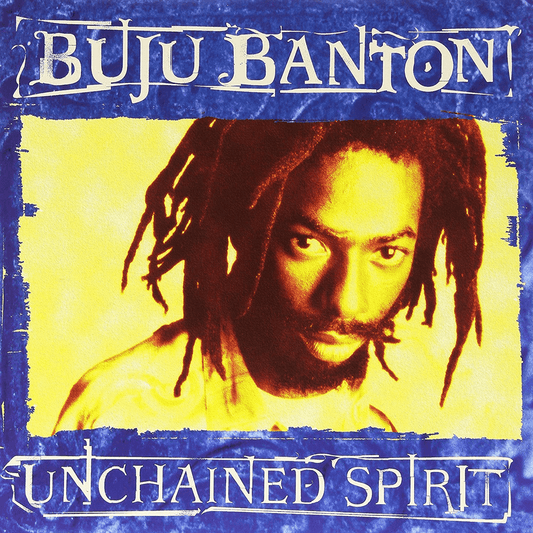 BUJU BANTON - Unchained Spirit (Vinyle)