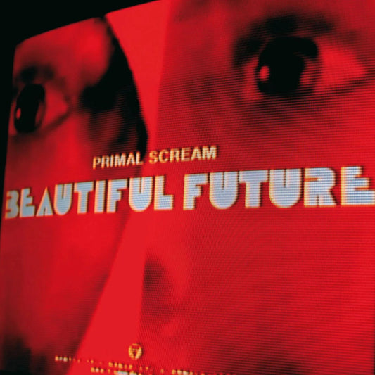 PRIMAL SCREAM - Beautiful Future (Vinyle) PRÉCOMMANDE (26 juin)