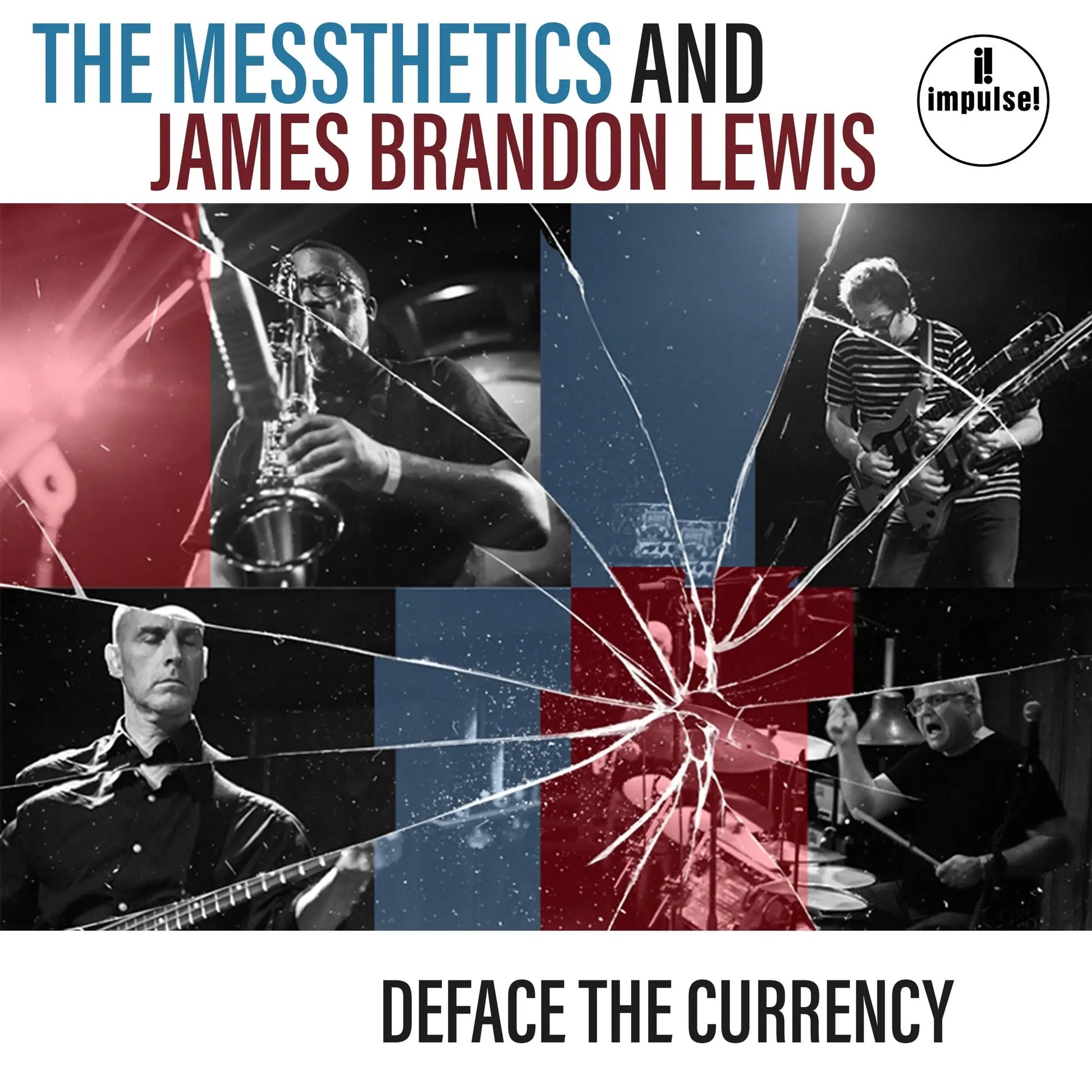 THE MESSTHETICS AND JAMES BRANDON LEWIS - Deface The Currency (Vinyle) PRÉCOMMANDE - Impulse!