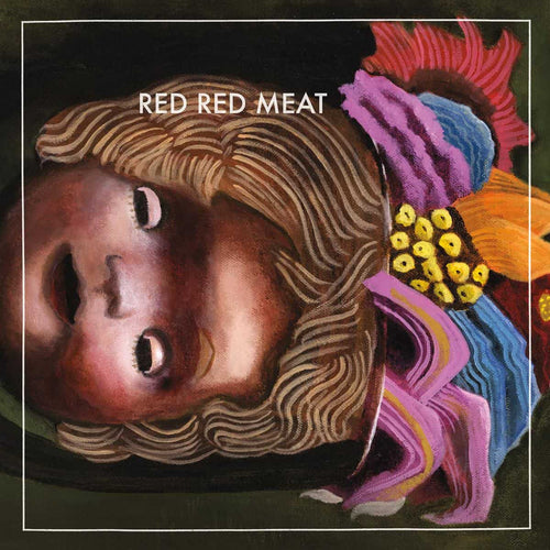 RED RED MEAT - Bunny Gets Paid (Vinyle)