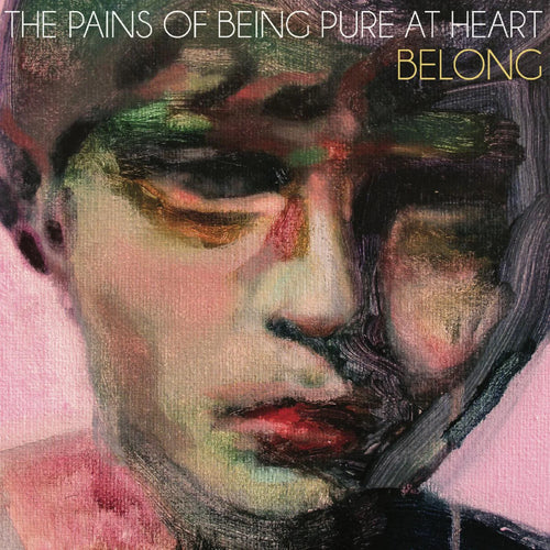THE PAINS OF BEING PURE AT HEART - Belong (Vinyle)