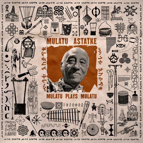MULATU ASTATKE - Mulatu Plays Mulatu (Vinyle) PRÉCOMMANDE