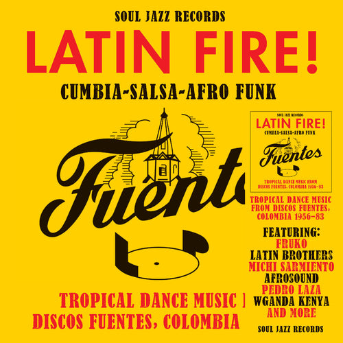 ARTISTES VARIÉS - LATIN FIRE! Cumbia–Salsa–Afro-Funk: Tropical Dance Music from Discos Fuentes, Colombia 1956-83 (Vinyle) PRÉCOMMANDE