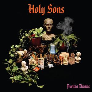 HOLY SONS - Puritan Themes (Vinyle) PRÉCOMMANDE