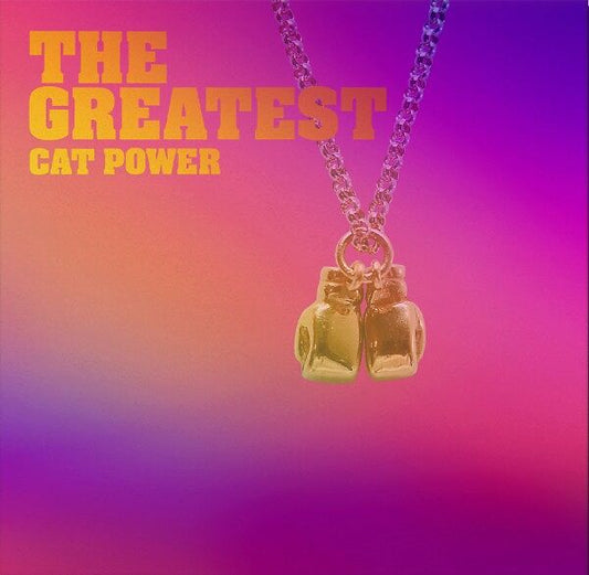 CAT POWER - The Greatest (Vinyle) PRÉCOMMANDE (10 juillet)