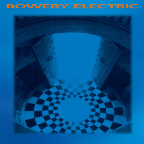 BOWERY ELECTRIC - Bowery Electric (Vinyle)