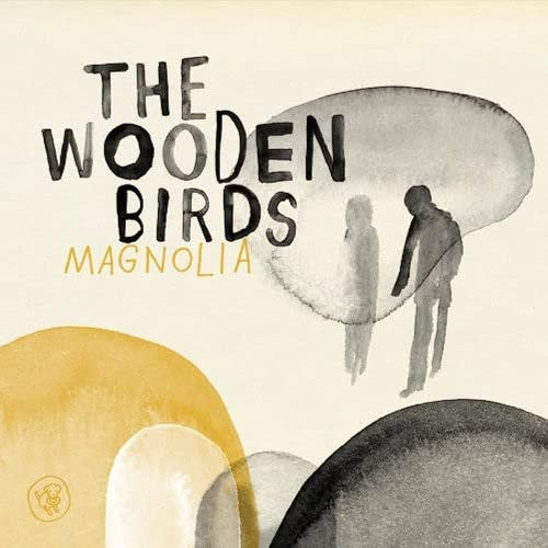 THE WOODEN BIRDS - Magnolia (Vinyle)