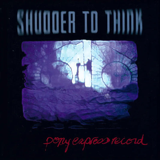 SHUDDER TO THINK - Pony Express Record RSD2025 (Vinyle)