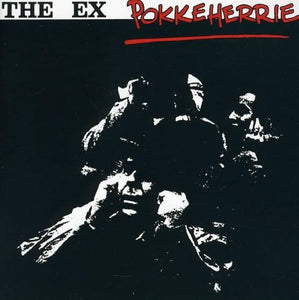 THE EX - Pokkeherrie (Vinyle)