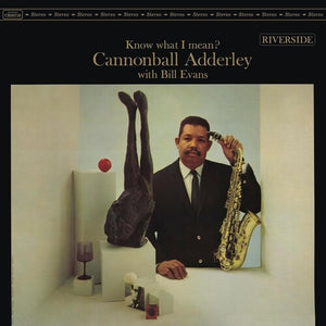 CANNONBALL ADDERLEY WITH BILL EVANS - Know What I Mean? (Vinyle)
