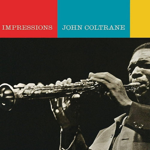 JOHN COLTRANE - Impressions (Vinyle) PRÉCOMMANDE