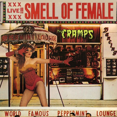 THE CRAMPS - Smell Of Female (Vinyle) PRÉCOMMANDE (5 juin)