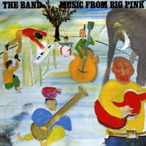 THE BAND - Music From Big Pink (Vinyle)