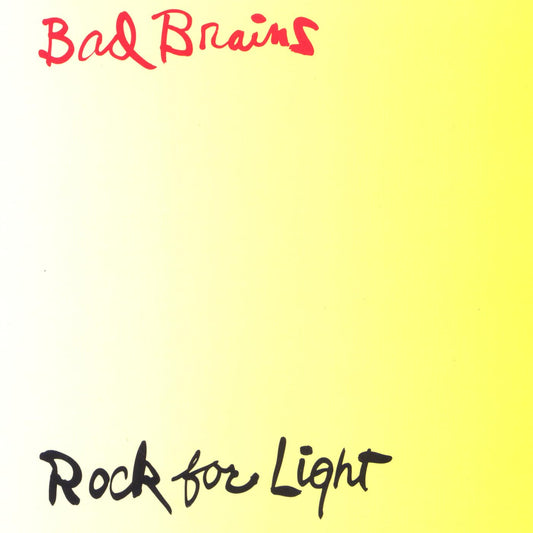 BAD BRAINS - Rock For Light (Vinyle)