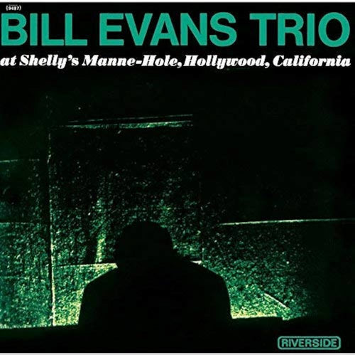 THE BILL EVANS TRIO - Bill Evans Trio At Shelly's Manne-Hole (Vinyle)