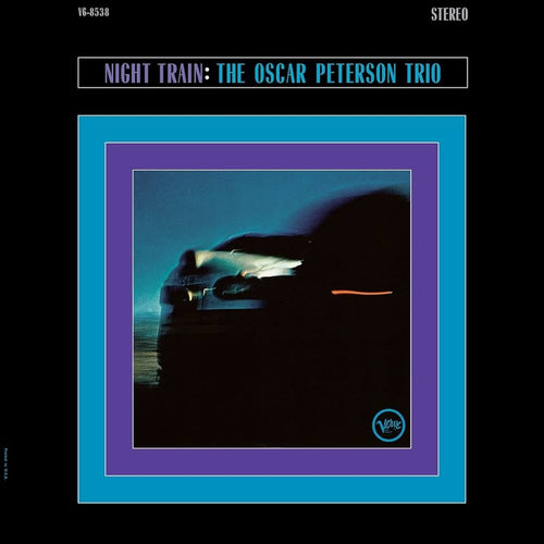THE OSCAR PETERSON TRIO - Night Train (Vinyle)