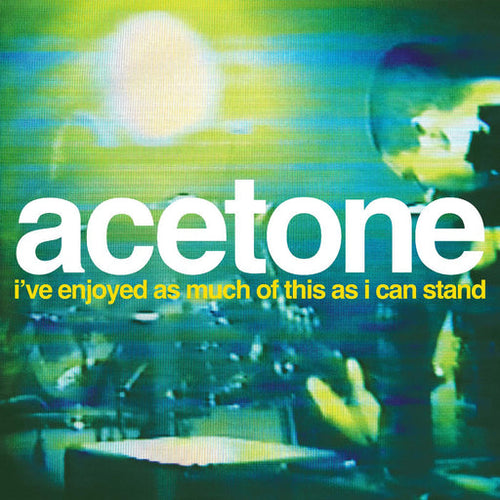 ACETONE -  I've Enjoyed As Much Of This As I Can Stand : Live At The Knitting Factory, NYC : May 31, 1998 RSD2024 (Vinyle)