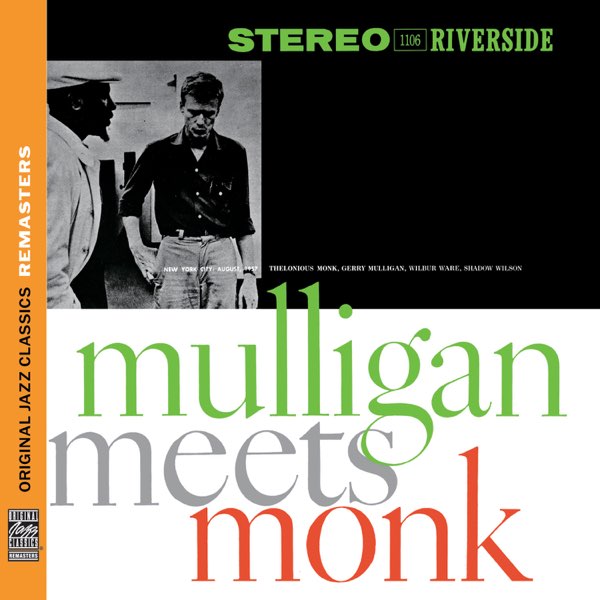 THELONIOUS MONK AND GERRY MULLIGAN - Mulligan Meets Monk (Vinyle)
