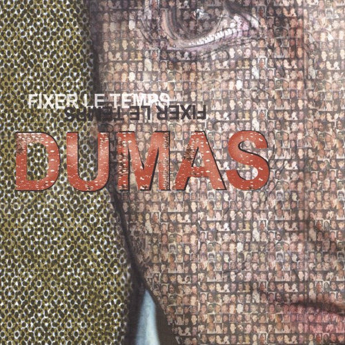 DUMAS - Fixer Le Temps RSD2025 (Vinyle)