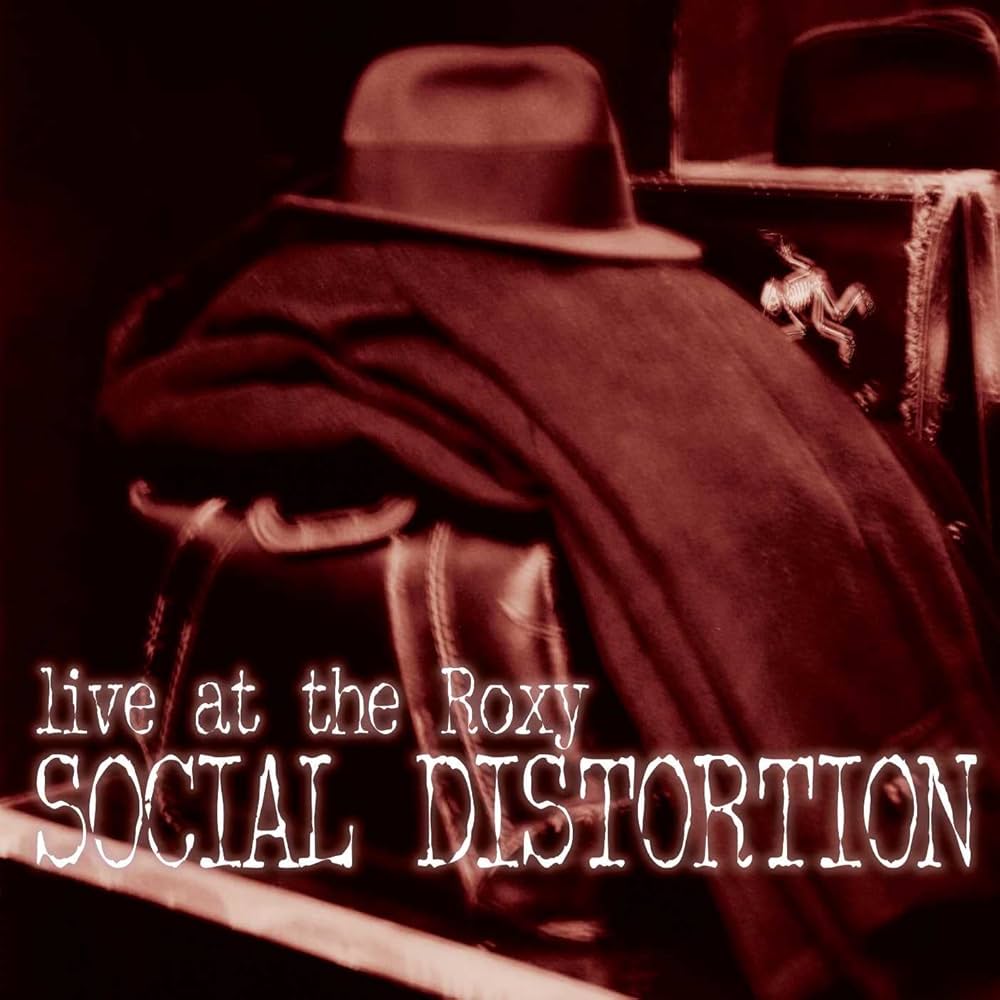 SOCIAL DISTORTION - Live At The Roxy (Vinyle)