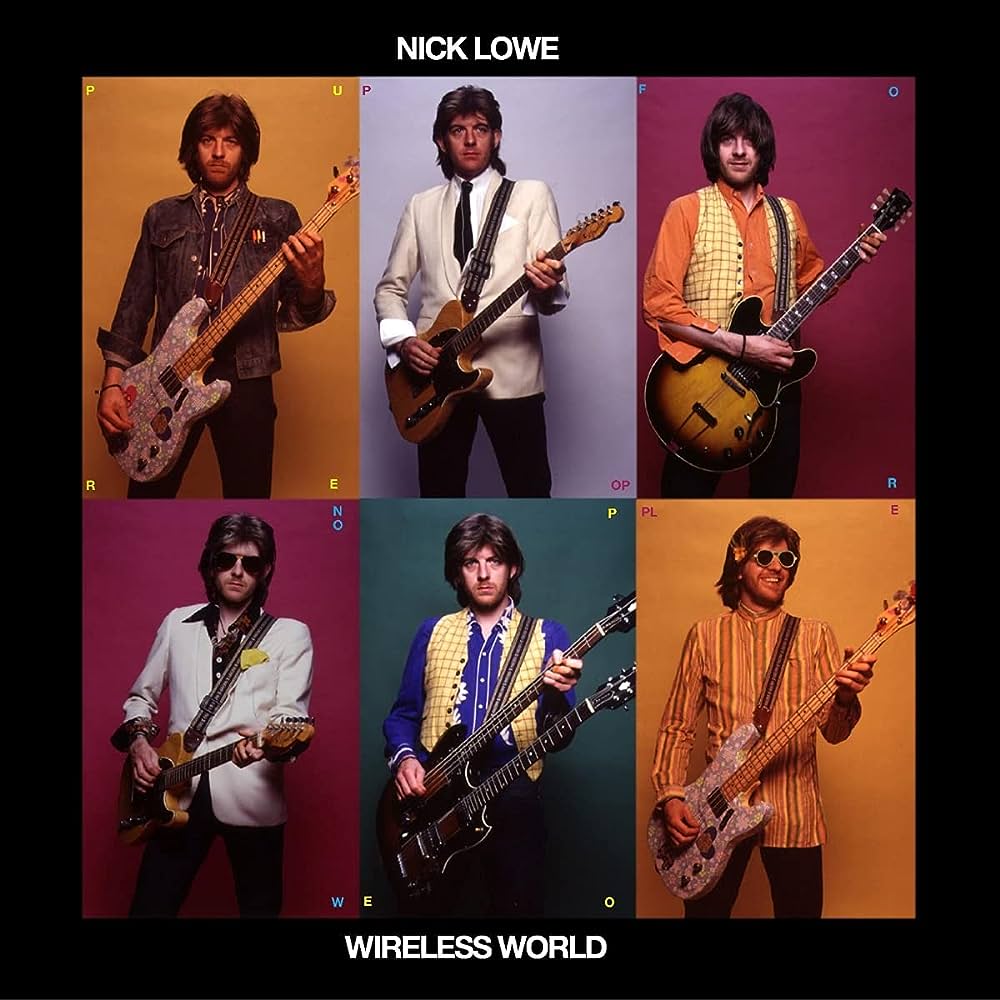NICK LOWE - Wireless World (Vinyle)