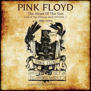 PINK FLOYD - The Heart Of The Sun, Live At The Fillmore West 1970 Vol. 1 (Vinyle)