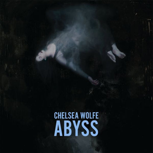 CHELSEA WOLFE - Abyss (10e anniversaire) (Vinyle) PRÉCOMMANDE