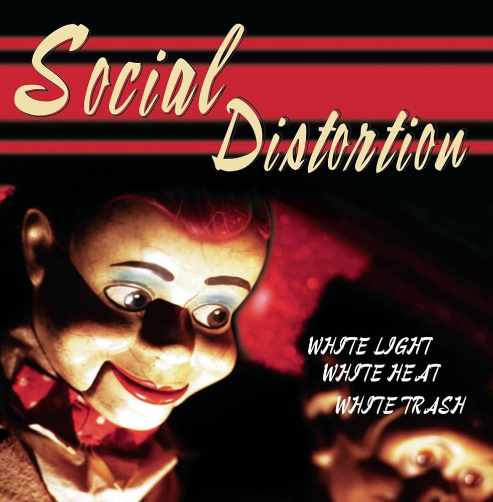 SOCIAL DISTORTION - White Light White Heat White Trash (Vinyle)