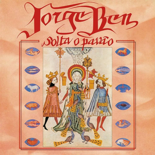 JORGE BEN - Solta O Pavão (Vinyle)