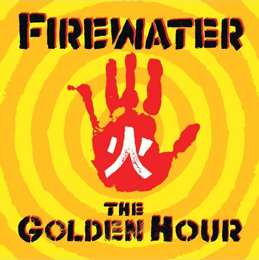 FIREWATER - The Golden Hour (Vinyle)