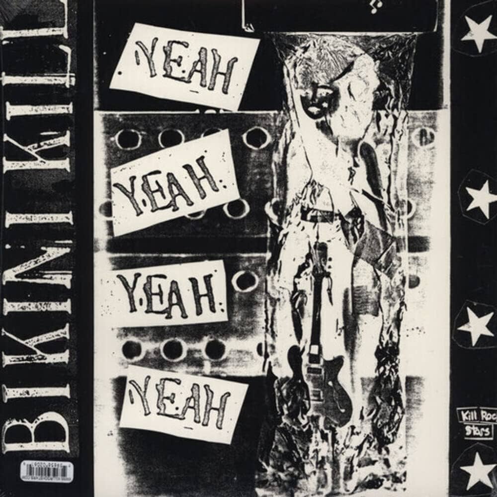 BIKINI KILL - Yeah Yeah Yeah Yeah (Vinyle)