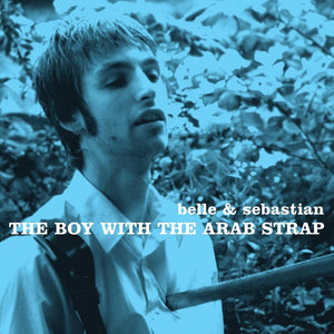 BELLE & SEBASTIAN - The Boy With The Arab Strap (Vinyle)