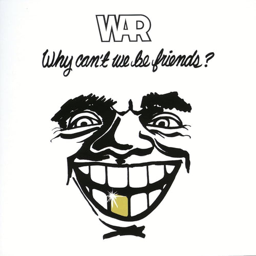 WAR - Why Can't We Be Friends? (Vinyle)