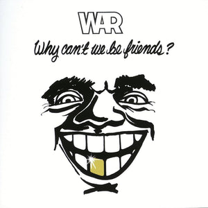 WAR - Why Can't We Be Friends? (Vinyle)