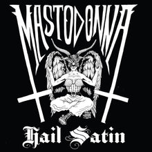 MASTODONNA - Hail Satin (Vinyle)