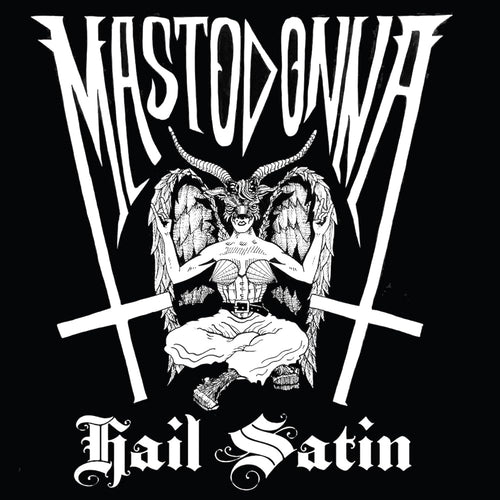 MASTODONNA - Hail Satin (Vinyle)