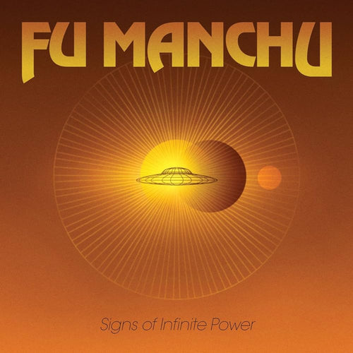 FU MANCHU - Signs Of Infinite Power (Vinyle)