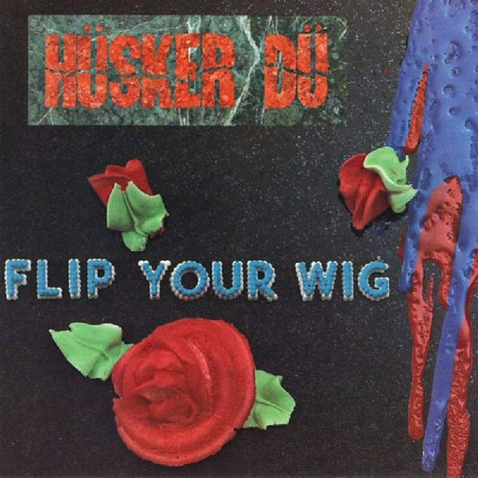 HUSKER DU - Flip Your Wig (Vinyle)