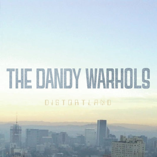 THE DANDY WHAROLS - Distortland (Vinyle)