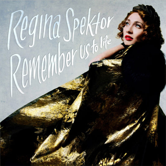 REGINA SPEKTOR - Remember Us To Life (Vinyle)