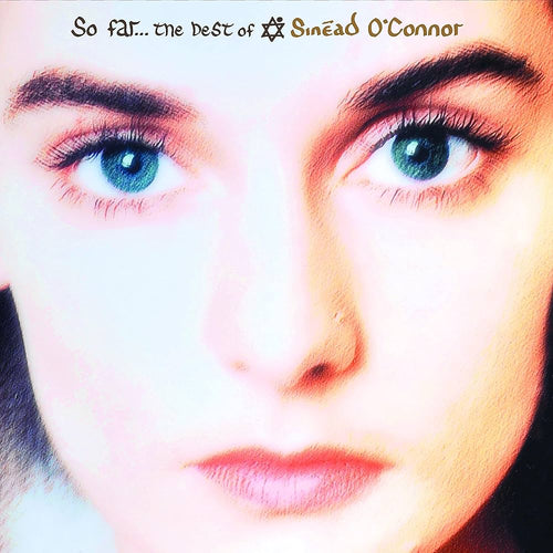 SINÉAD O'CONNOR - So Far…The Best Of Sinéad O'Connor (Vinyle)
