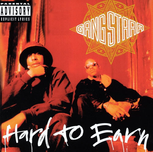 GANG STARR - Hard To Earn (Vinyle)