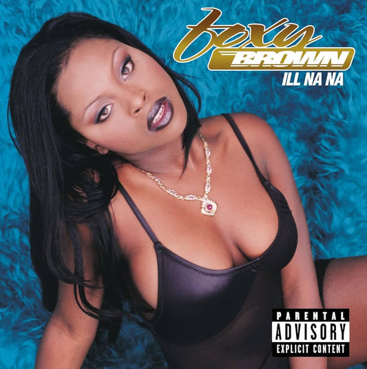 FOXY BROWN - Ill Na Na RSD2024 (Vinyle)
