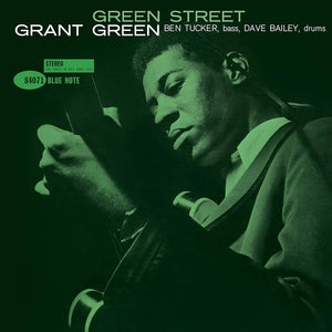 GRANT GREEN - Green Street (Vinyle)