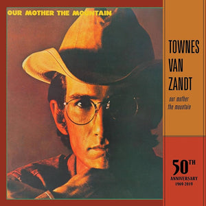 TOWNES VAN ZANDT - Our Mother the Mountain (Vinyle)