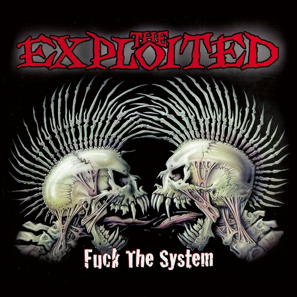 THE EXPLOITED - Fuck The System (Vinyle)