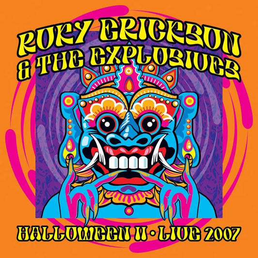 ROCKY ERICKSON & THE EXPLOSIVES - Halloween II - Live 2007 (Vinyle)